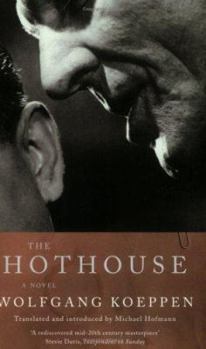 Das Treibhaus - Book #2 of the Trilogy of Failure