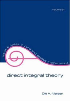 Paperback Direct Integral Theory Book