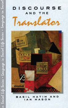 Hardcover Discourse and the Translator Book