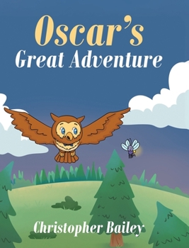 Hardcover Oscar's Great Adventure Book