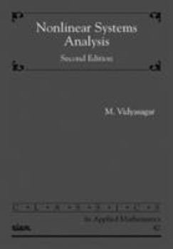Paperback Nonlinear Systems Analysis Book