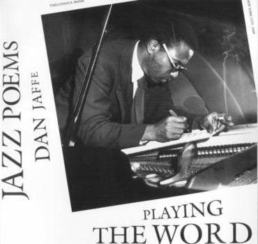 Paperback Playing the Word: Jazz Poems Book