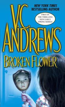 Broken Flower - Book #1 of the Early Spring