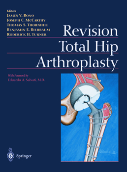 Hardcover Revision Total Hip Arthroplasty Book