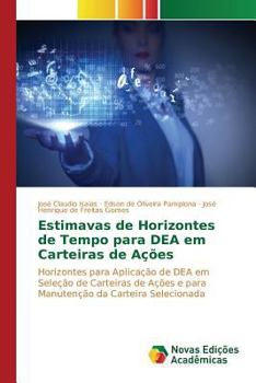 Paperback Estimavas de Horizontes de Tempo para DEA em Carteiras de Ações [Portuguese] Book