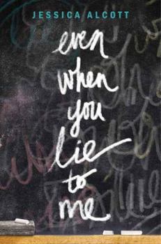 Hardcover Even When You Lie to Me Book