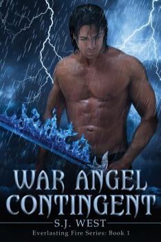 Paperback War Angel Contingent (Everlasting Fire Series, Book 1) Book