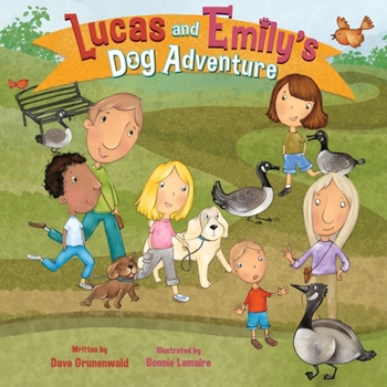 Paperback Lucas and Emily's Dog Adventure Book