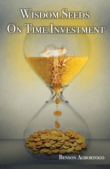 Paperback Wisdom Seeds On Time Investment Book