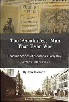 Perfect Paperback The Sneakin'est' Man That Ever Was Book