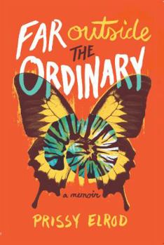 Paperback Far Outside the Ordinary: A Memoir Book
