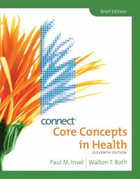 Core Concepts in Health, Brief Western New England College Edition