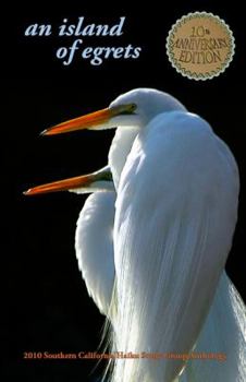 Paperback an island of egrets 2010 Southern California Haiku Study Group Anthology Book