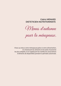 Paperback Menus d'automne pour la ménopause. [French] Book