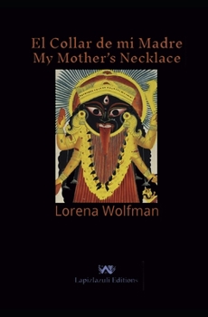 Paperback El Collar De Mi Madre: My Mother's Necklace [Spanish] Book