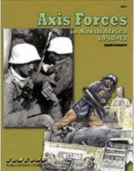 Paperback Cn6521- Axis Forces in North Africa 1940 - 43 Book