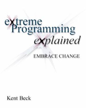 Paperback Extreme Programming Explained: Embrace Change Book