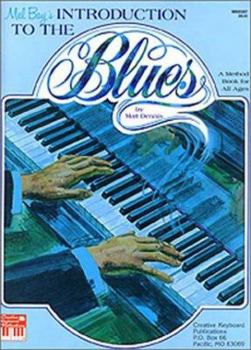 Paperback Introduction to the Blues: Keyboard Piano Book