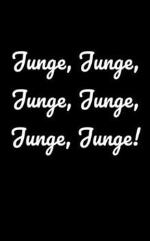 Junge, Junge, Junge, Junge, Junge, Junge!: liniertes kleines Notizbuch, kleiner als A5, größer als A6 Notizbuch (German Edition)
