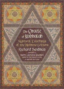 Hardcover The Oracle of Kabbalah: Mystical Teachings of the Hebrew Letters [With Deck of Cards] Book