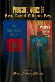 Paperback Published Works of Bro. David Ellison-Bey Book