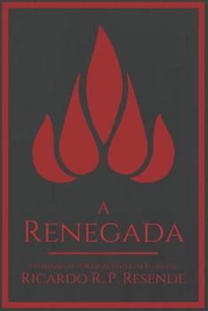 Paperback A Renegada [Portuguese] Book