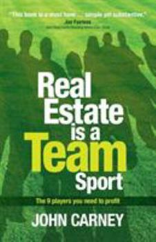 Paperback Real Estate is a Team Sport Book