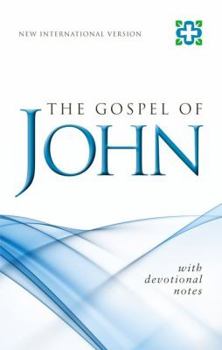 Hardcover The Gospel of John: New International Version with Devotional Notes Book