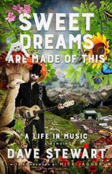 Hardcover Sweet Dreams Are Made of This: A Life in Music Book