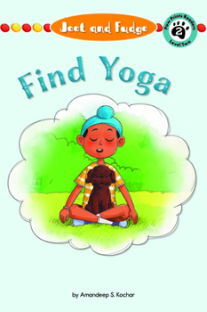Library Binding Jeet and Fudge: Find Yoga Book