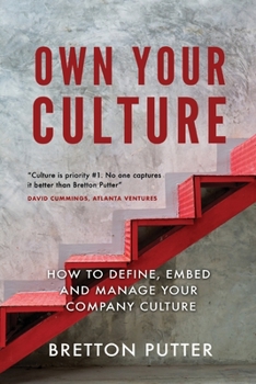 Paperback Own Your Culture: How to Define, Embed and Manage your Company Culture Book