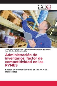 Paperback Administración de inventarios: factor de competitividad en las PYMES [Spanish] Book