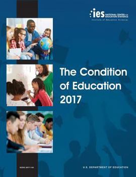 Paperback Condition of Education 2017 Book