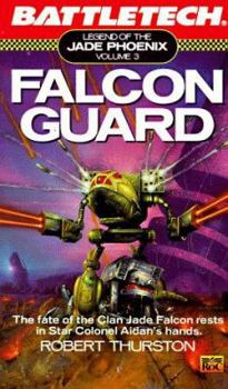 Mass Market Paperback Battletech 03: Falcon Guard: Legend of the Jade Phoenix Book