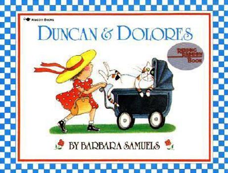 Duncan And Dolores (Reading Rainbow Book) - Book #1 of the Dolores Series