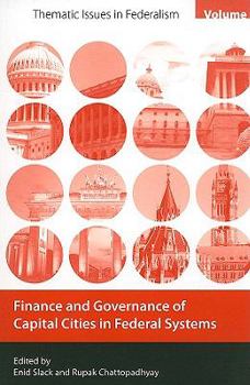 Paperback Finance and Governance of Capital Cities in Federal Systems Book