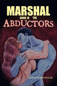 Paperback Marshal Book 10: The Abductors Book