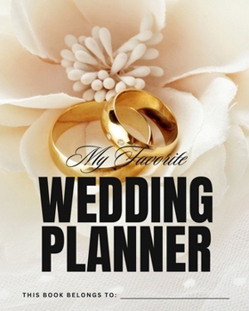 I DO - The Bride: Wedding Planner & Journal