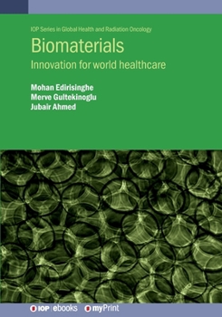 Paperback Biomaterials: Innovation for world healthcare Book