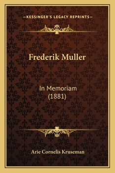 Paperback Frederik Muller: In Memoriam (1881) [Dutch] Book