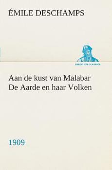 Paperback Aan de kust van Malabar De Aarde en haar Volken, 1909 [Dutch] Book