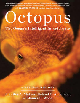 Hardcover Octopus: The Ocean's Intelligent Invertebrate Book