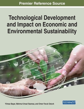 Paperback Technological Development and Impact on Economic and Environmental Sustainability Book
