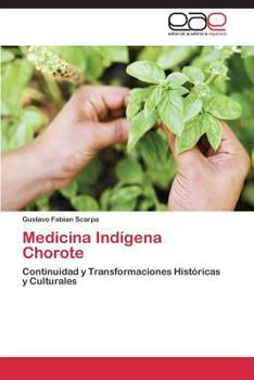 Paperback Medicina Indígena Chorote [Spanish] Book