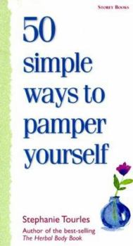 Paperback 50 Simple Ways to Pamper Yourself Book