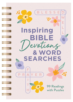 Inspiring Bible Devotions and Word Searches : 99 Readings with Puzzles