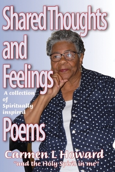 Paperback Shared Thoughts and Feelings: A Book of Poems Book