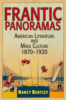 Hardcover Frantic Panoramas: American Literature and Mass Culture, 187-192 Book