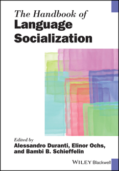 Paperback The Handbook of Language Socialization Book