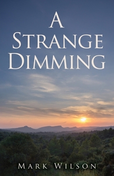 A Strange Dimming